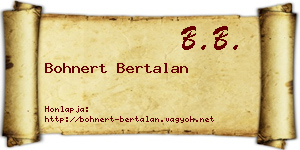 Bohnert Bertalan névjegykártya